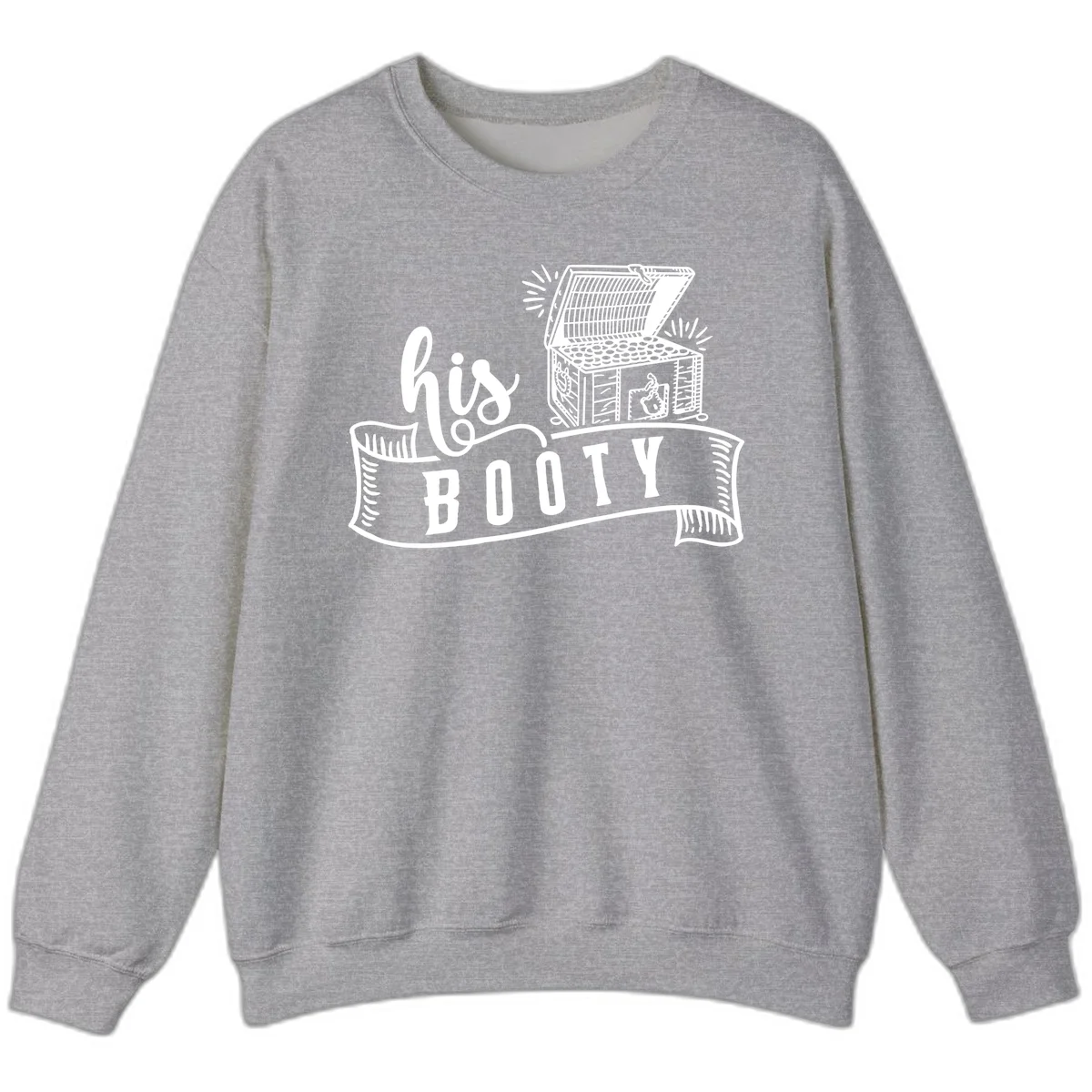 His and Hers Booty Cruise Sweatshirt in Sport Grey