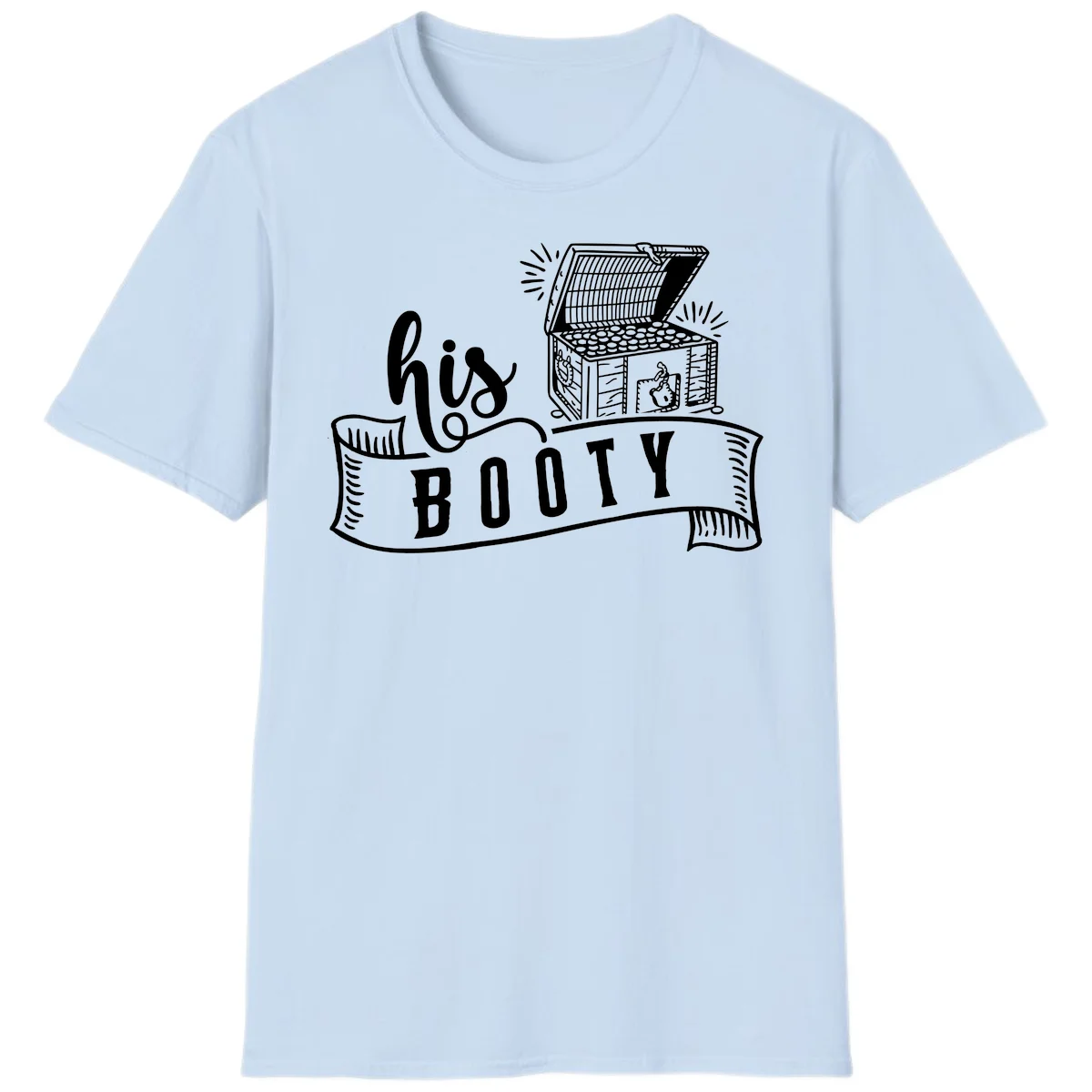 His and Hers Booty Cruise T-Shirt in Light Blue