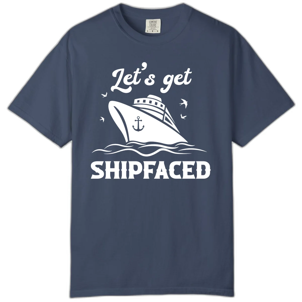 Let's Get Shipfaced Comfort Color T-Shirt in Midnight