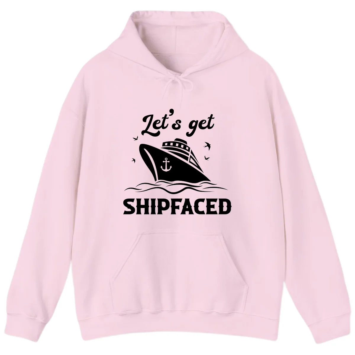 Let's Get Shipfaced Hoodie in Light Pink