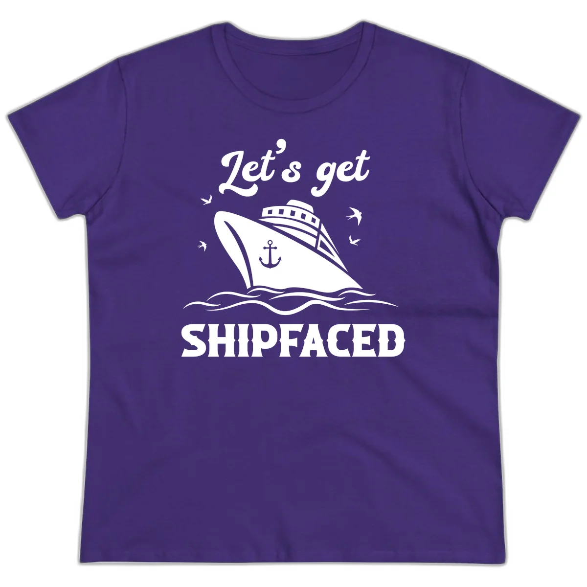 Let's Get Shipfaced Ladies Tee in Purple