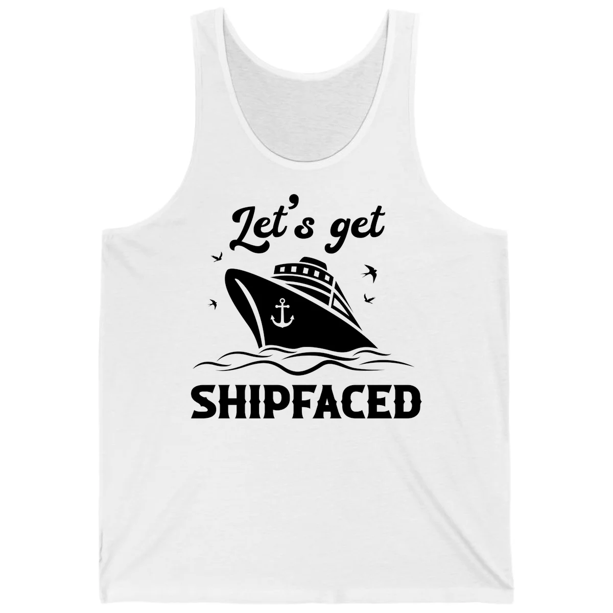Let's Get Shipfaced Tank Top in White