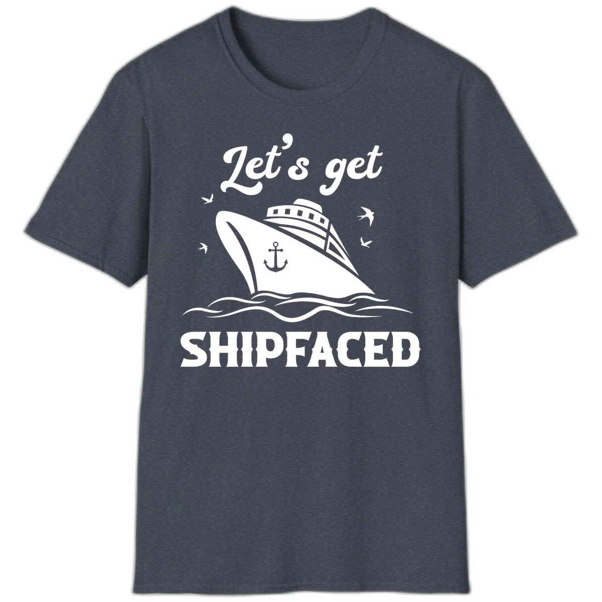 Let's Get Shipfaced T-Shirt in Heather Navy