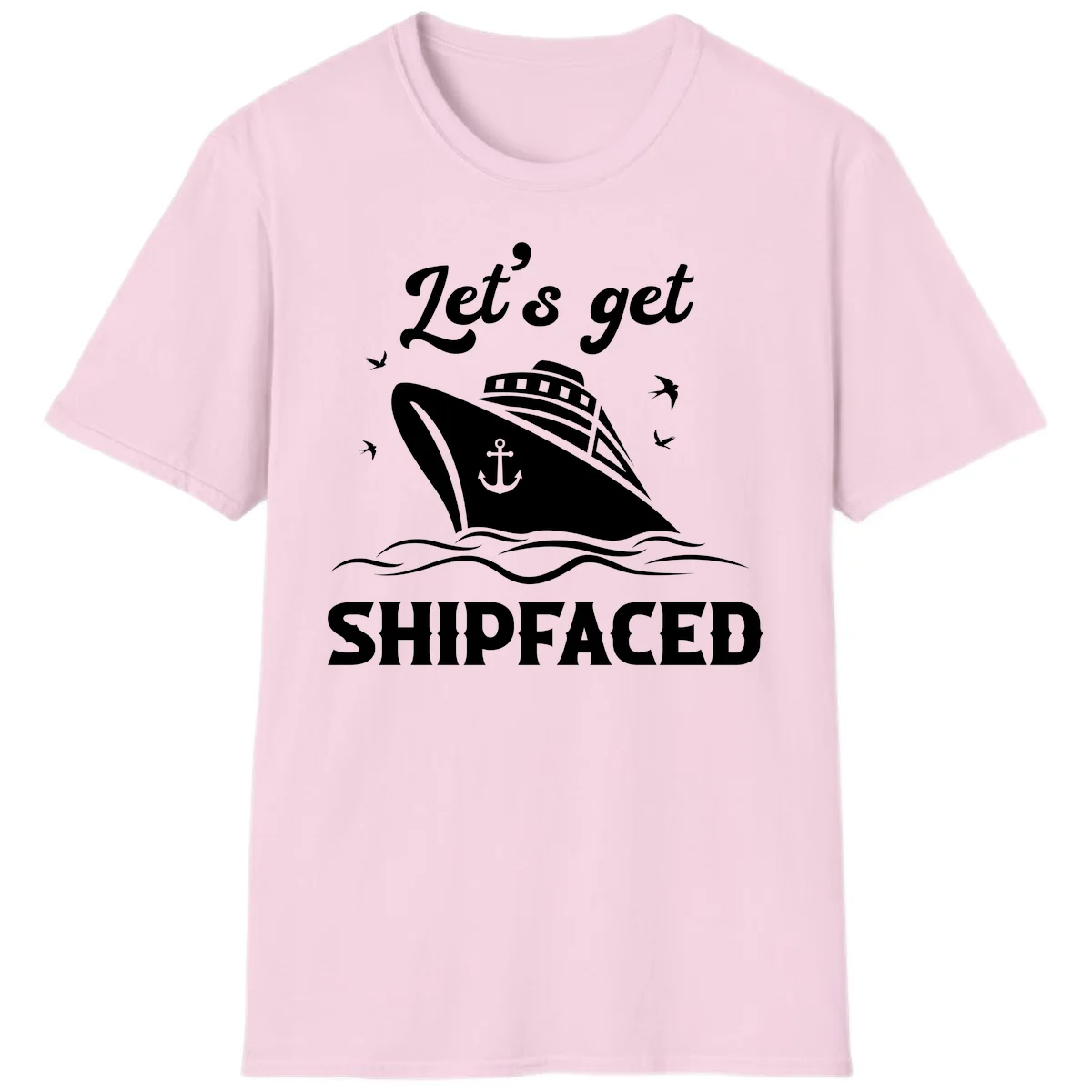 Let's Get Shipfaced T-Shirt in Light Pink