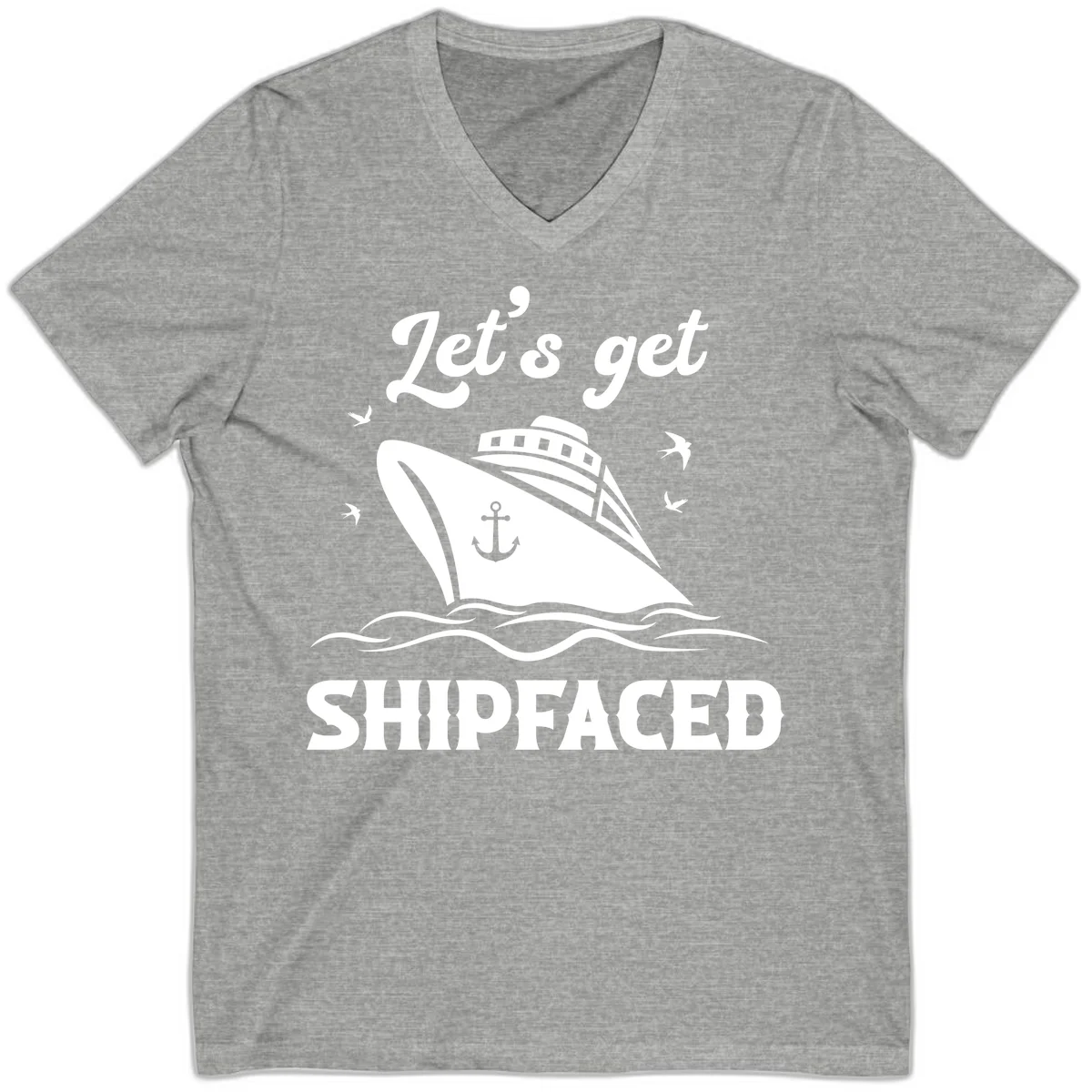 Let's Get Shipfaced V-Neck T-Shirt in Athletic Heather