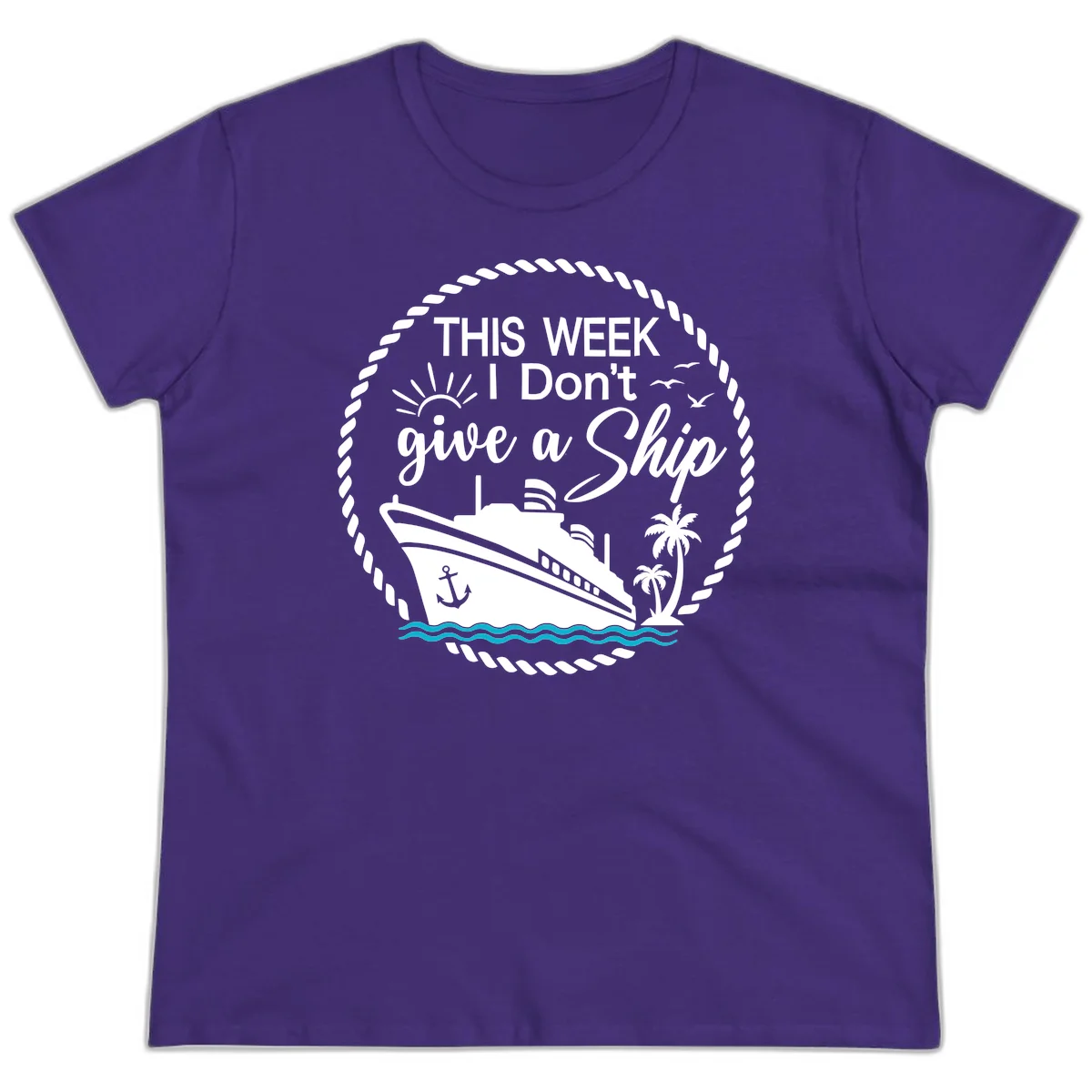 This Week I Don't Give A Ship Ladies Tee in Purple