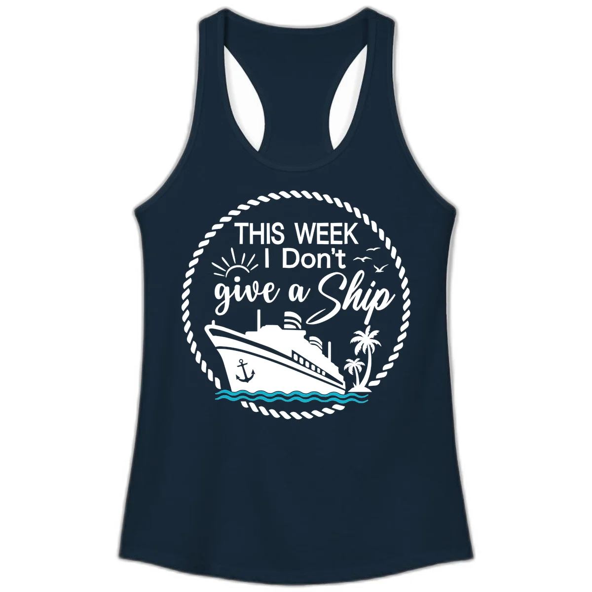 This Week I Don't Give A Ship Ladies Tank in Solid Midnight Navy