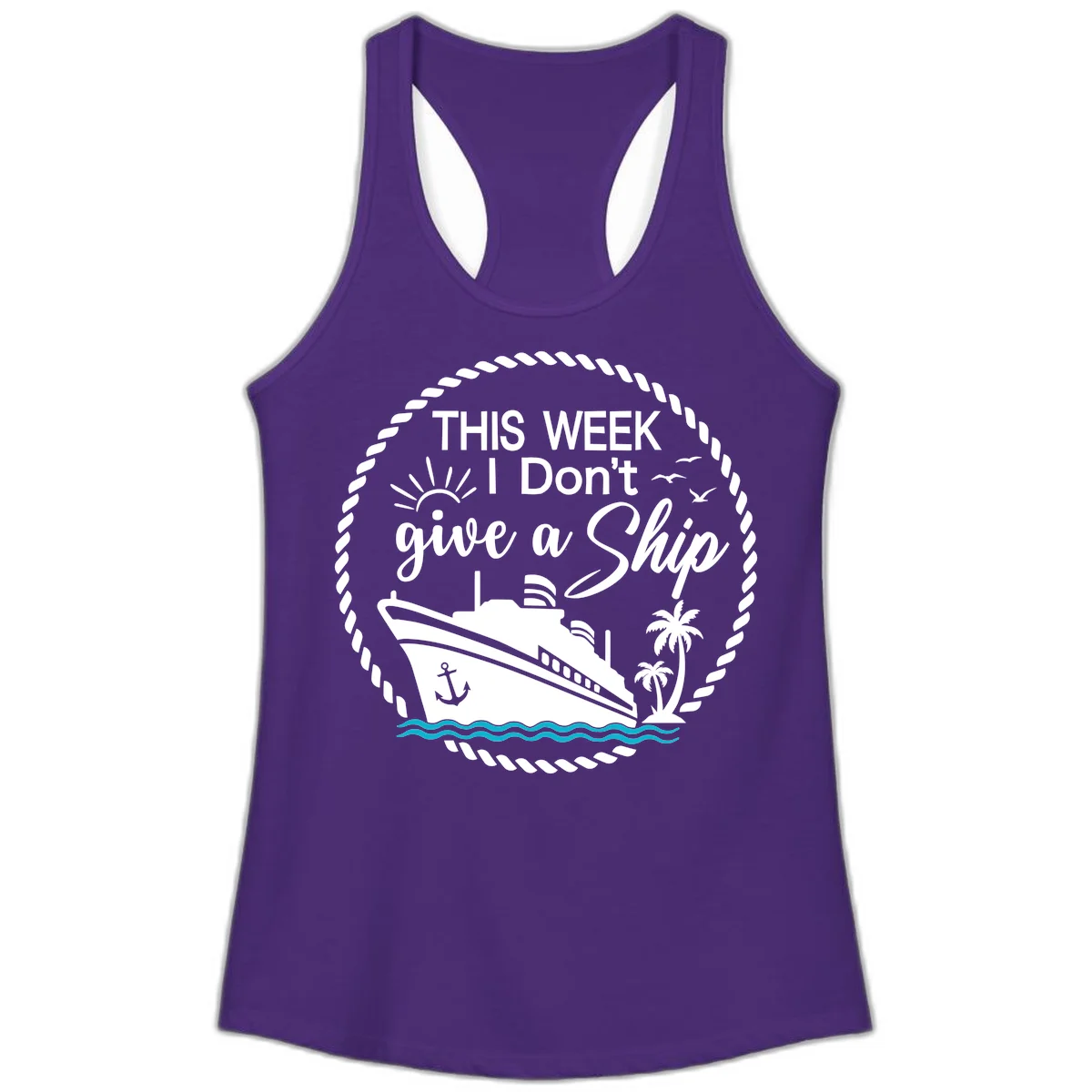 This Week I Don't Give A Ship Ladies Tank in Solid Purple Rush
