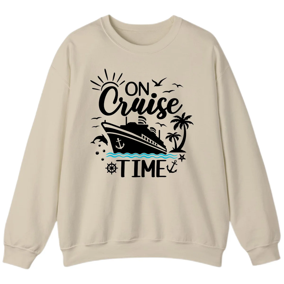 On Cruise Time Crewneck Sweatshirt for Cruise Lovers in Sand