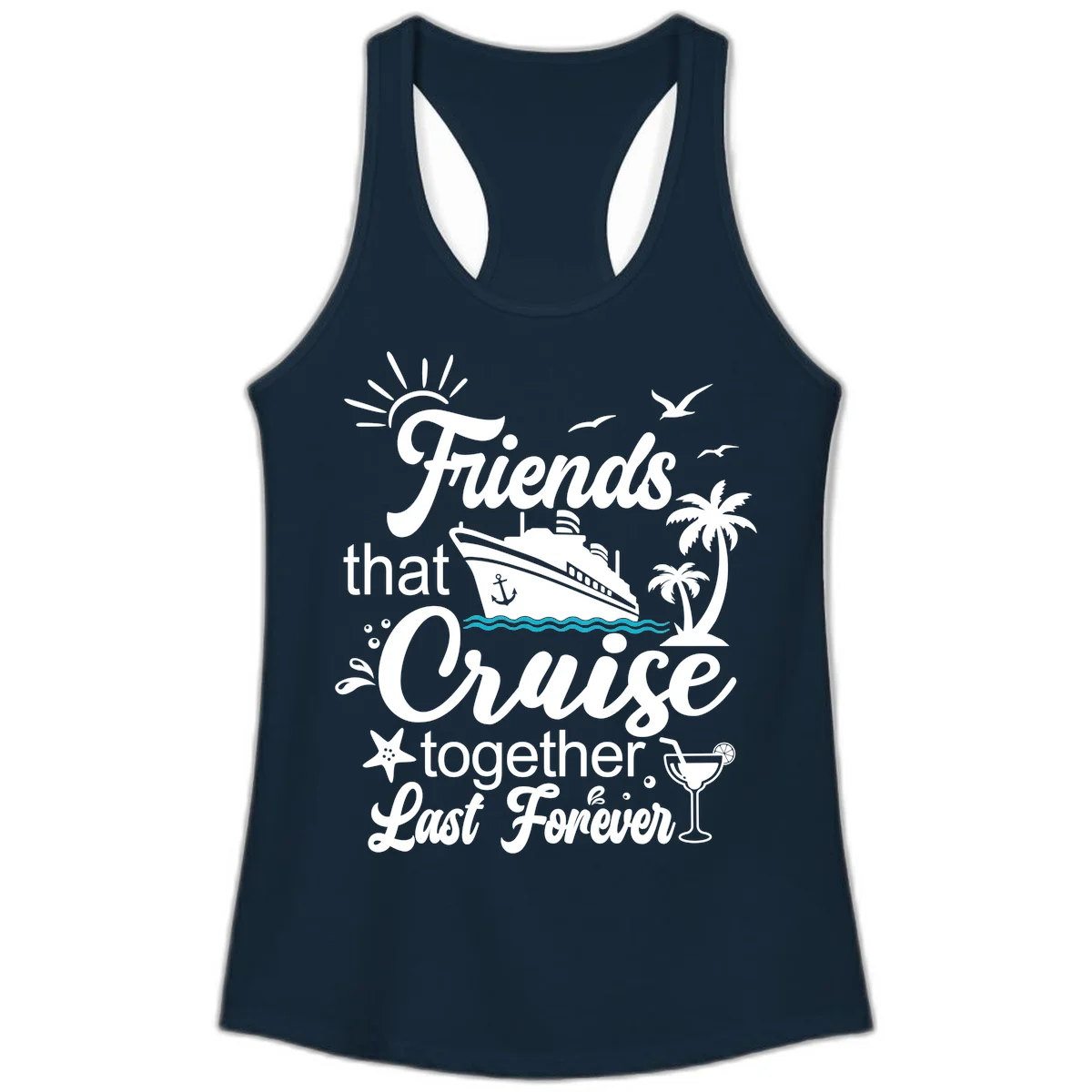 Friends That Cruise Together Last Forever Ladies Tank in Solid Midnight Navy