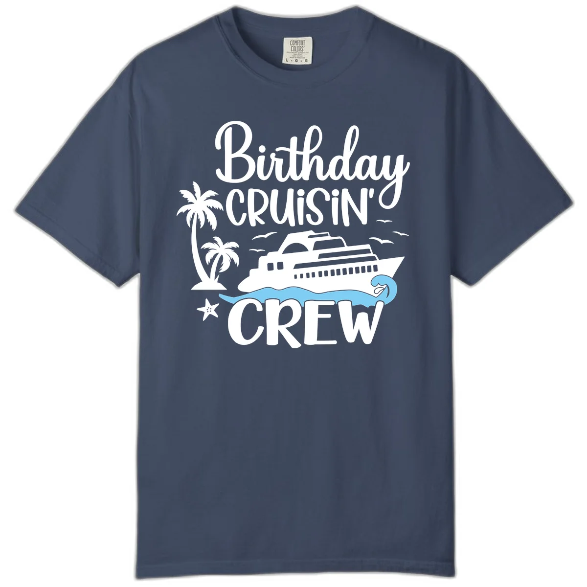 Birthday Cruisin' Crew Comfort Color T-Shirt in Midnight