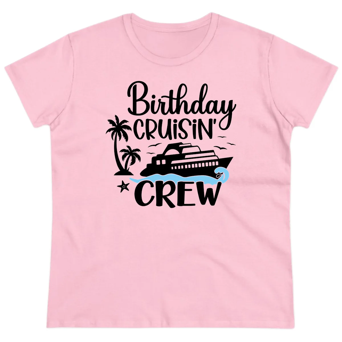 Birthday Cruisin' Crew Ladies Tee in Light Pink