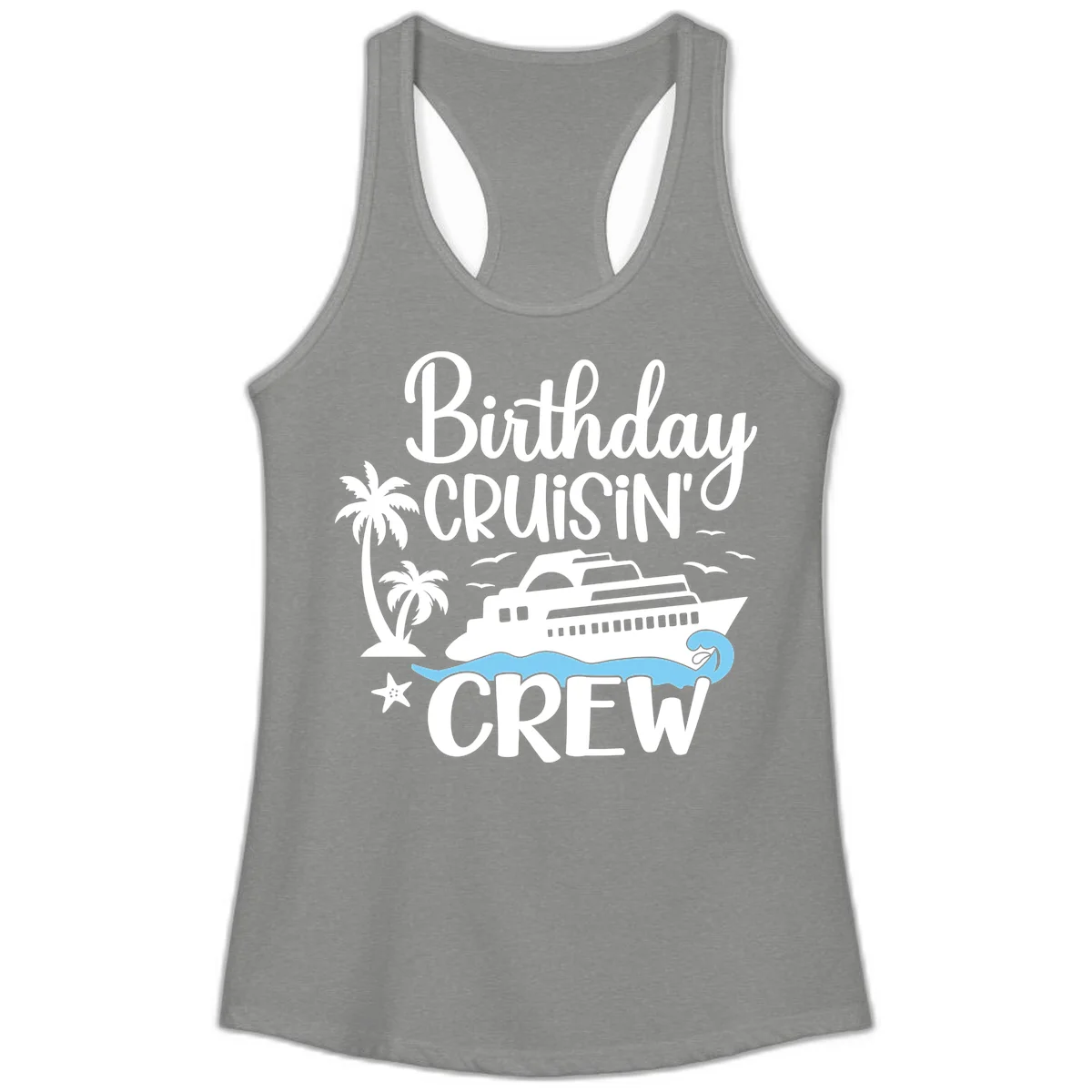 Birthday Cruisin' Crew Ladies Tank Top in Heather Grey