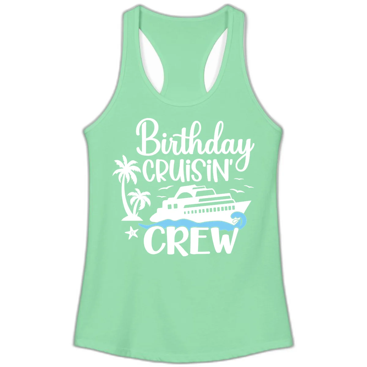 Birthday Cruisin' Crew Ladies Tank Top in Solid Mint