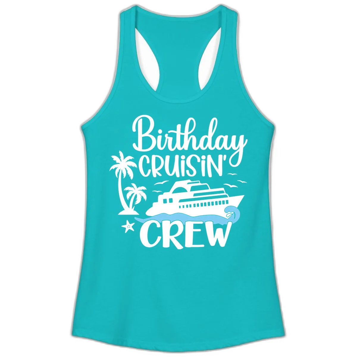Birthday Cruisin' Crew Ladies Tank Top in Tahiti Blue