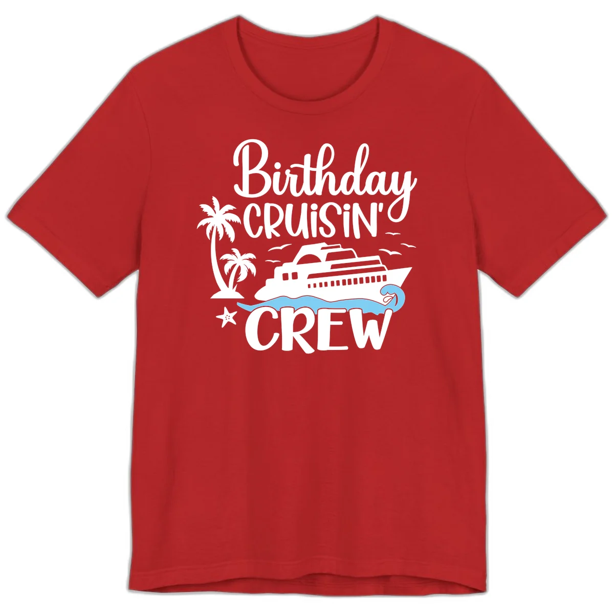 Birthday Cruisin' Crew Premium T-Shirt in Red