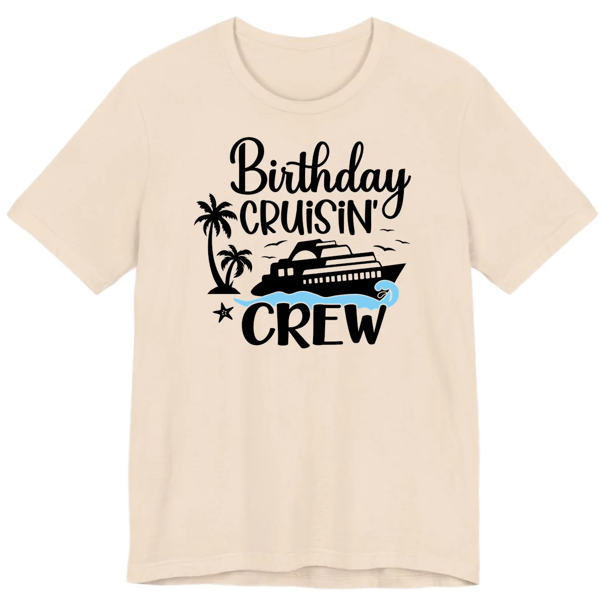 Birthday Cruisin' Crew Premium T-Shirt in Soft Cream