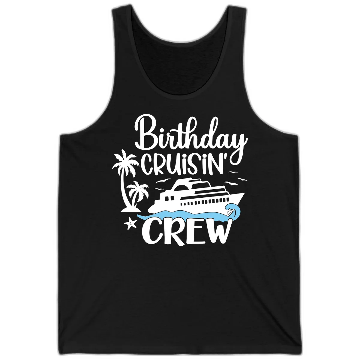 Birthday Cruisin' Crew Tank Top in Black
