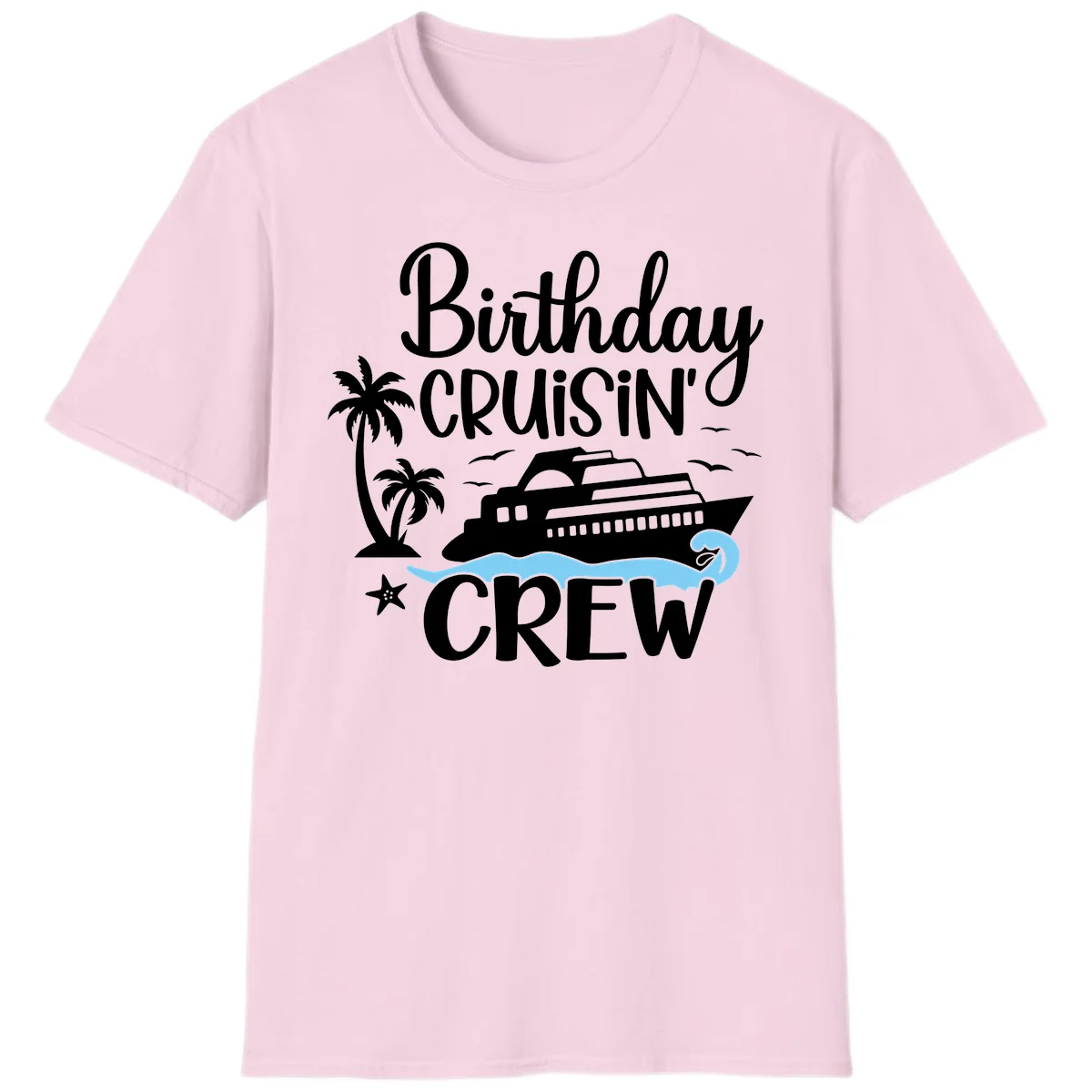 Birthday Cruisin' Crew T-Shirt in Light Pink