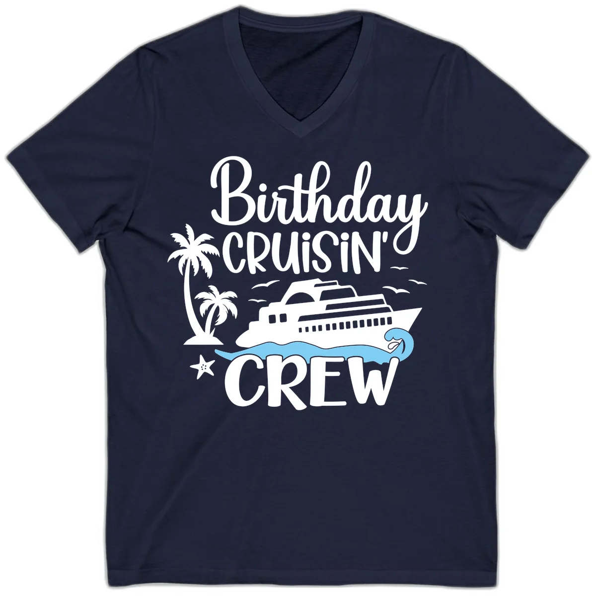 Birthday Cruisin' Crew V-Neck T-Shirt in Navy