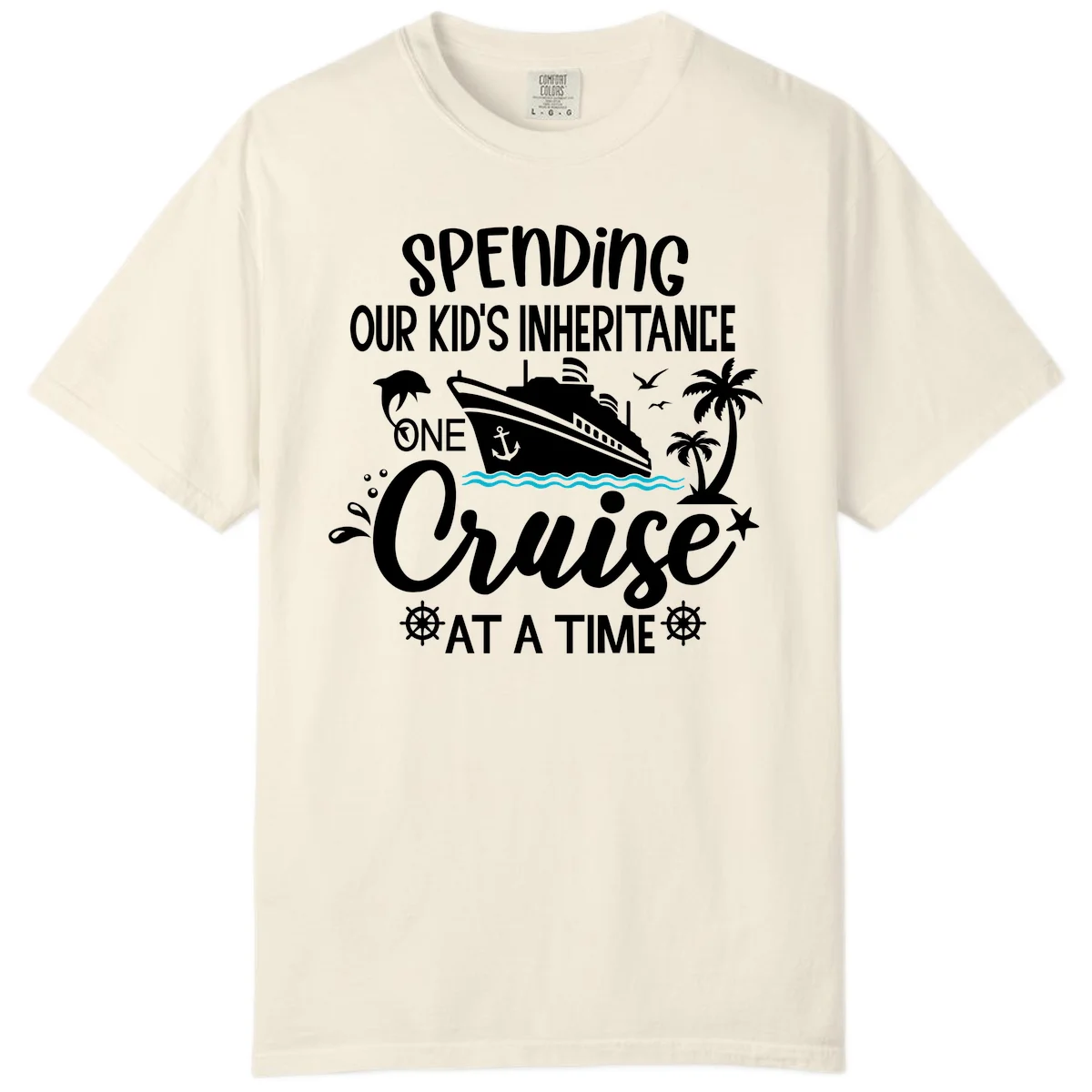 One Cruise At A Time Inheritance Comfort Color in Ivory