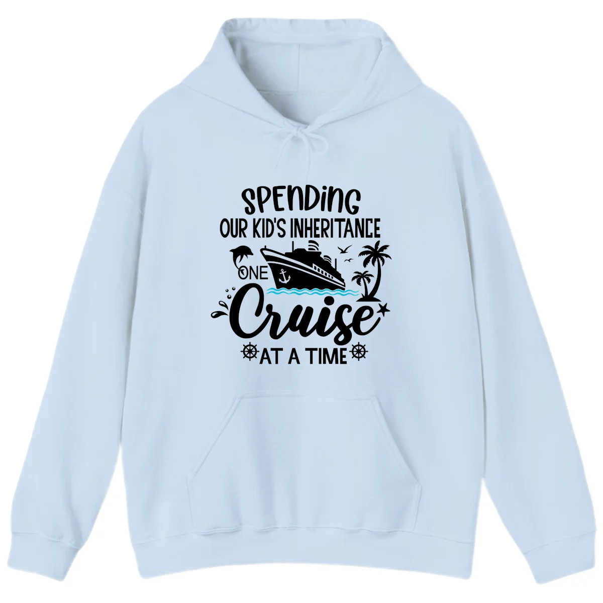 One Cruise At A Time Inheritance Hoodie in Light Blue