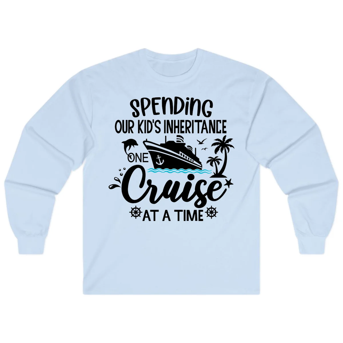One Cruise At A Time Inheritance Long Sleeve in Light Blue