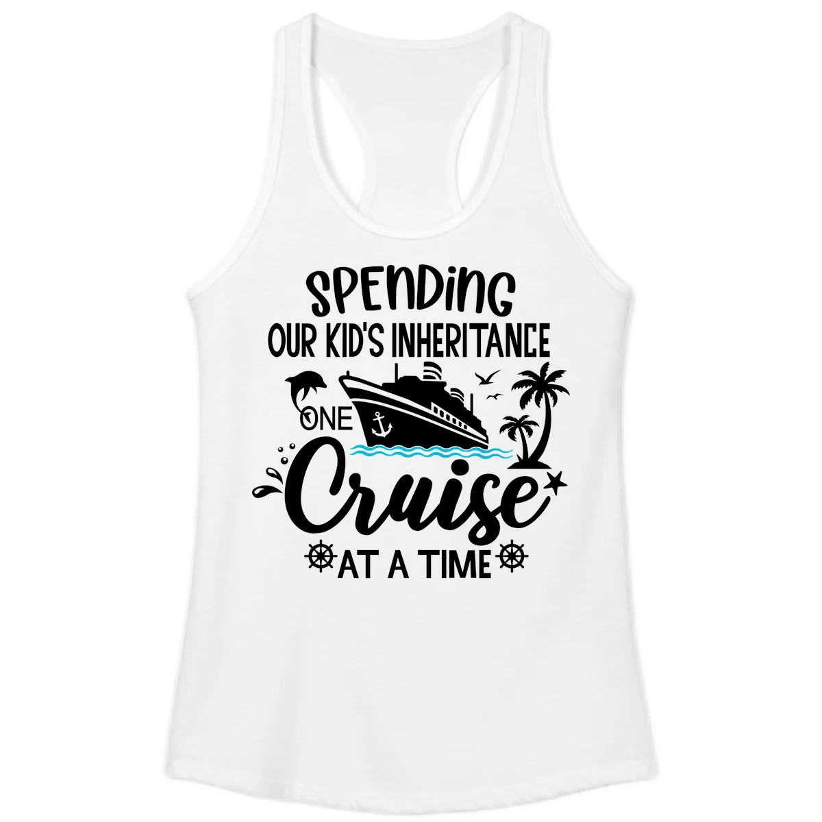 One Cruise At A Time Inheritance Ladies Tank in White