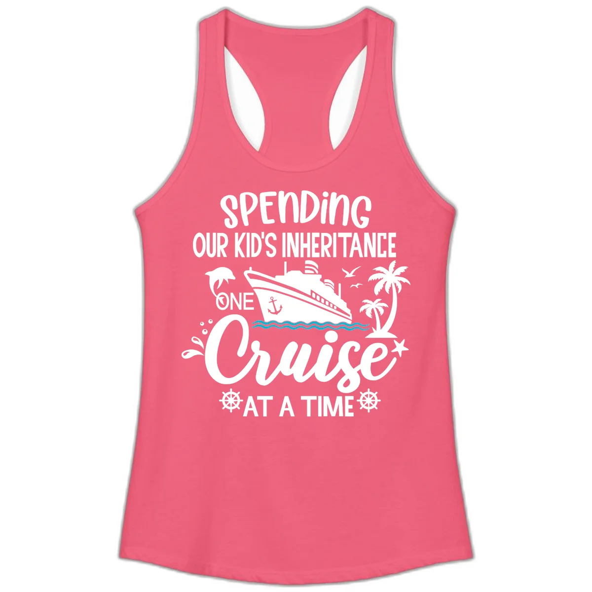 One Cruise At A Time Inheritance Ladies Tank in Hot Pink
