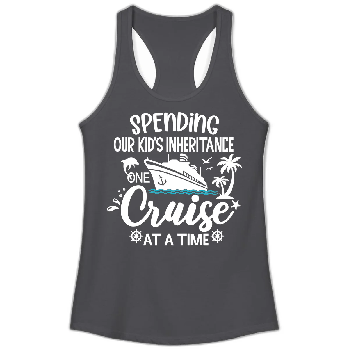One Cruise At A Time Inheritance Ladies Tank in Solid Dark Gray
