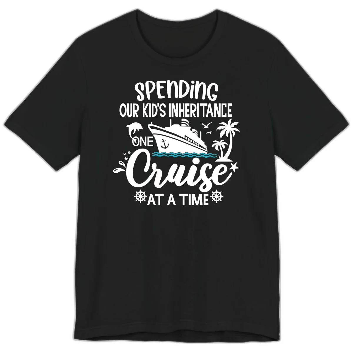 One Cruise At A Time Inheritance Premium T-Shirt in Black