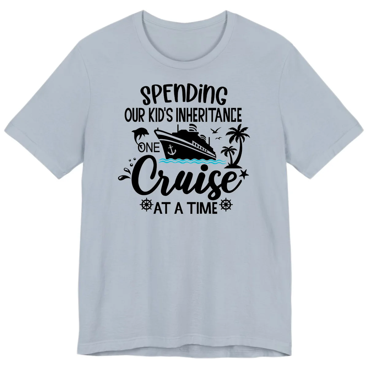 One Cruise At A Time Inheritance Premium T-Shirt in Light Blue