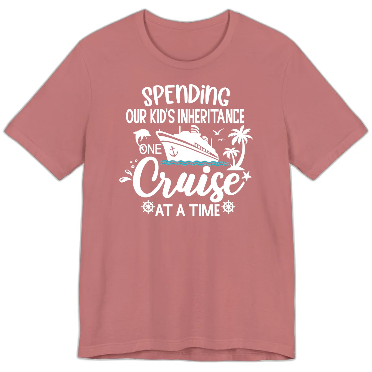 One Cruise At A Time Inheritance Premium T-Shirt in Mauve