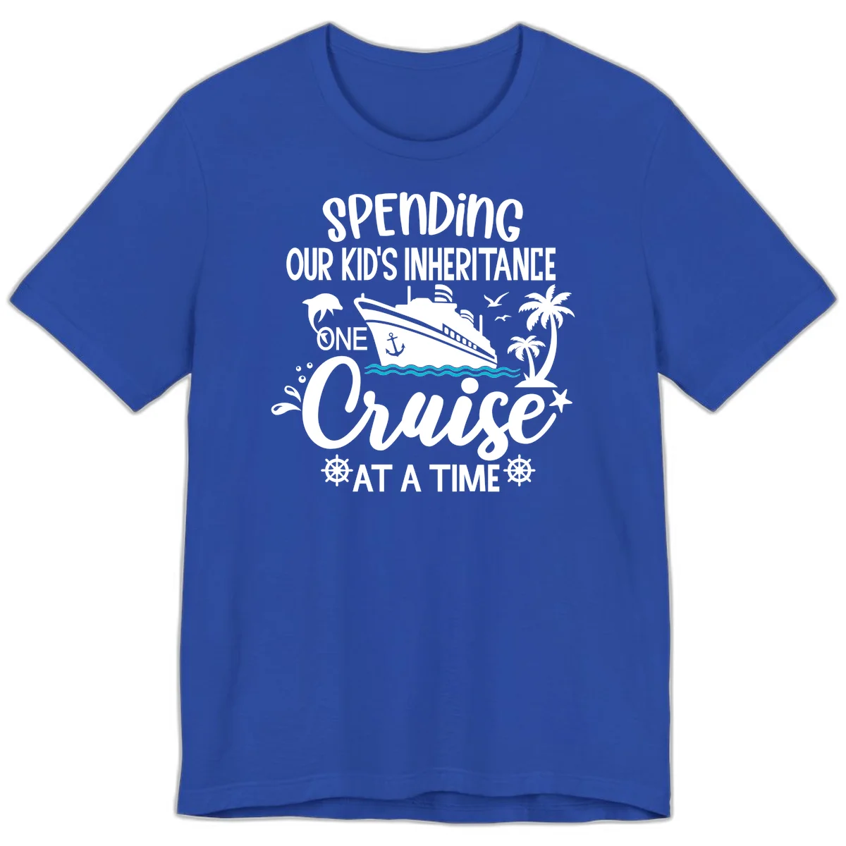 One Cruise At A Time Inheritance Premium T-Shirt in True Royal