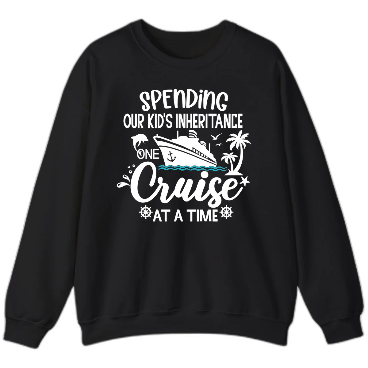 One Cruise At A Time Inheritance Sweatshirt in Black