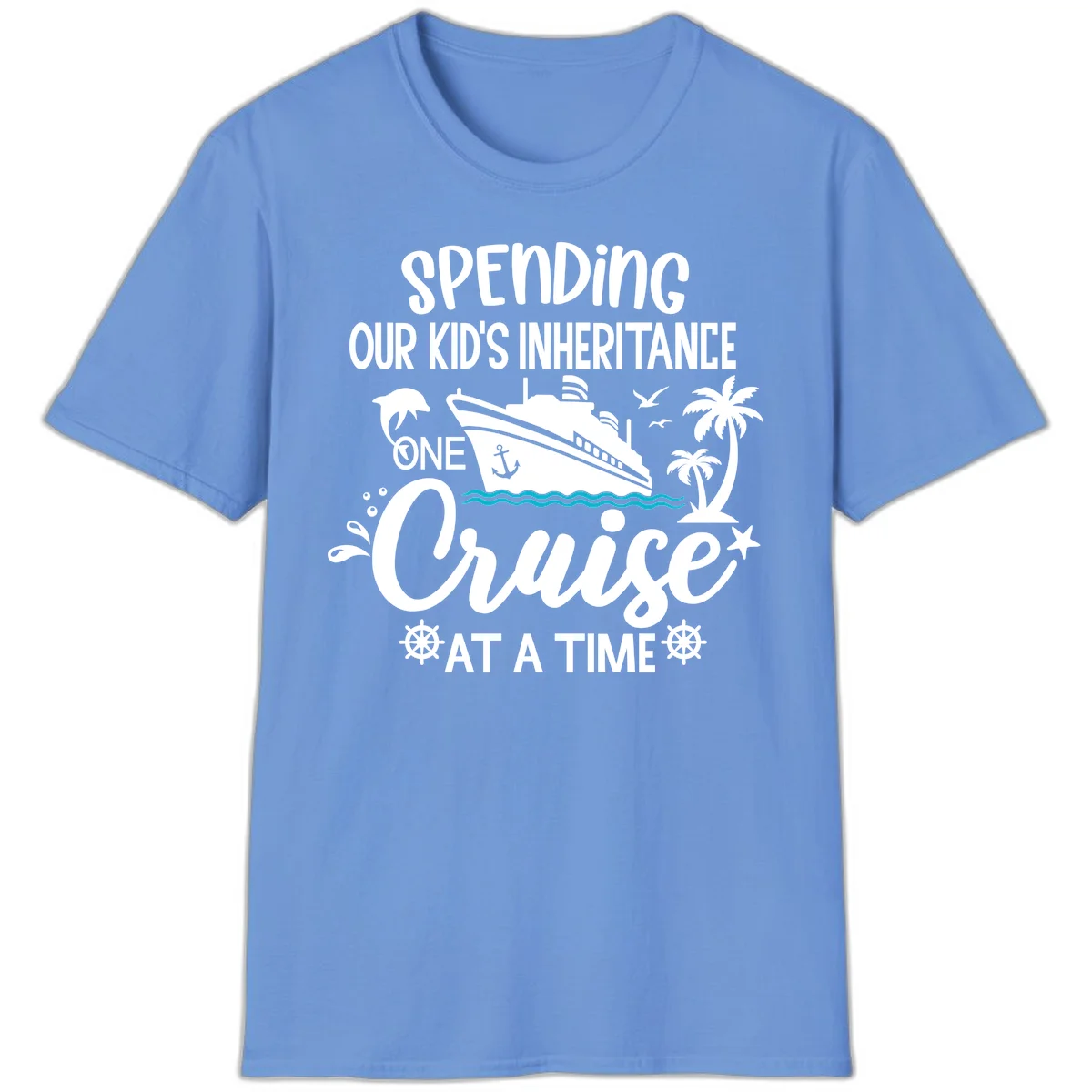 One Cruise At A Time Inheritance T-Shirt in Carolina Blue