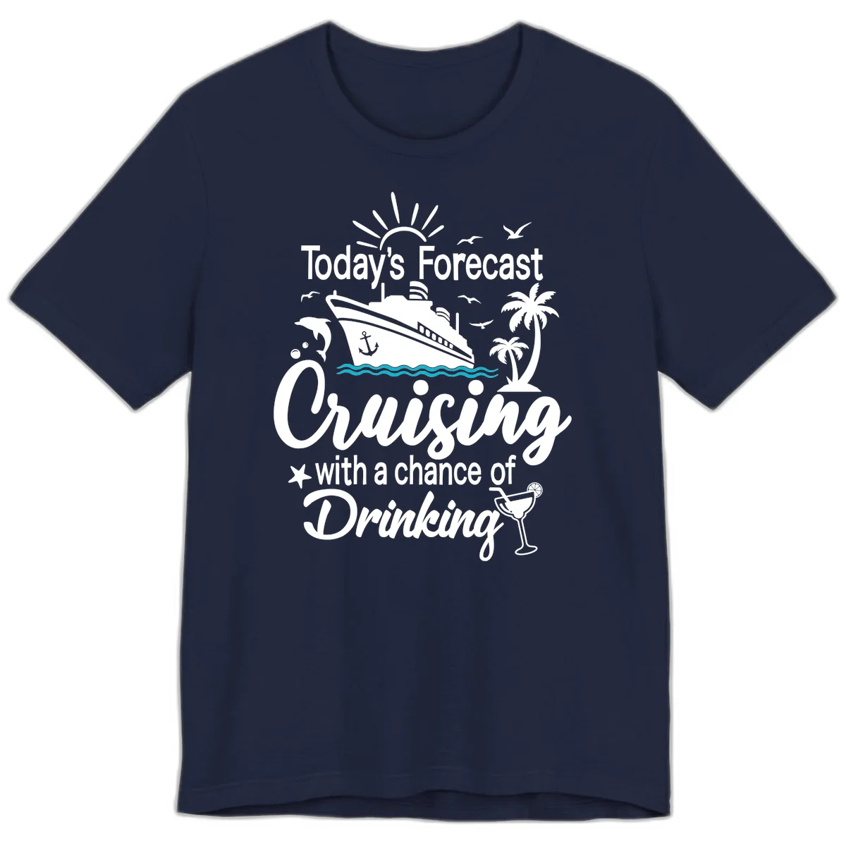 Today's Forecast Cruising With Drinking Premium T-Shirt in Navy
