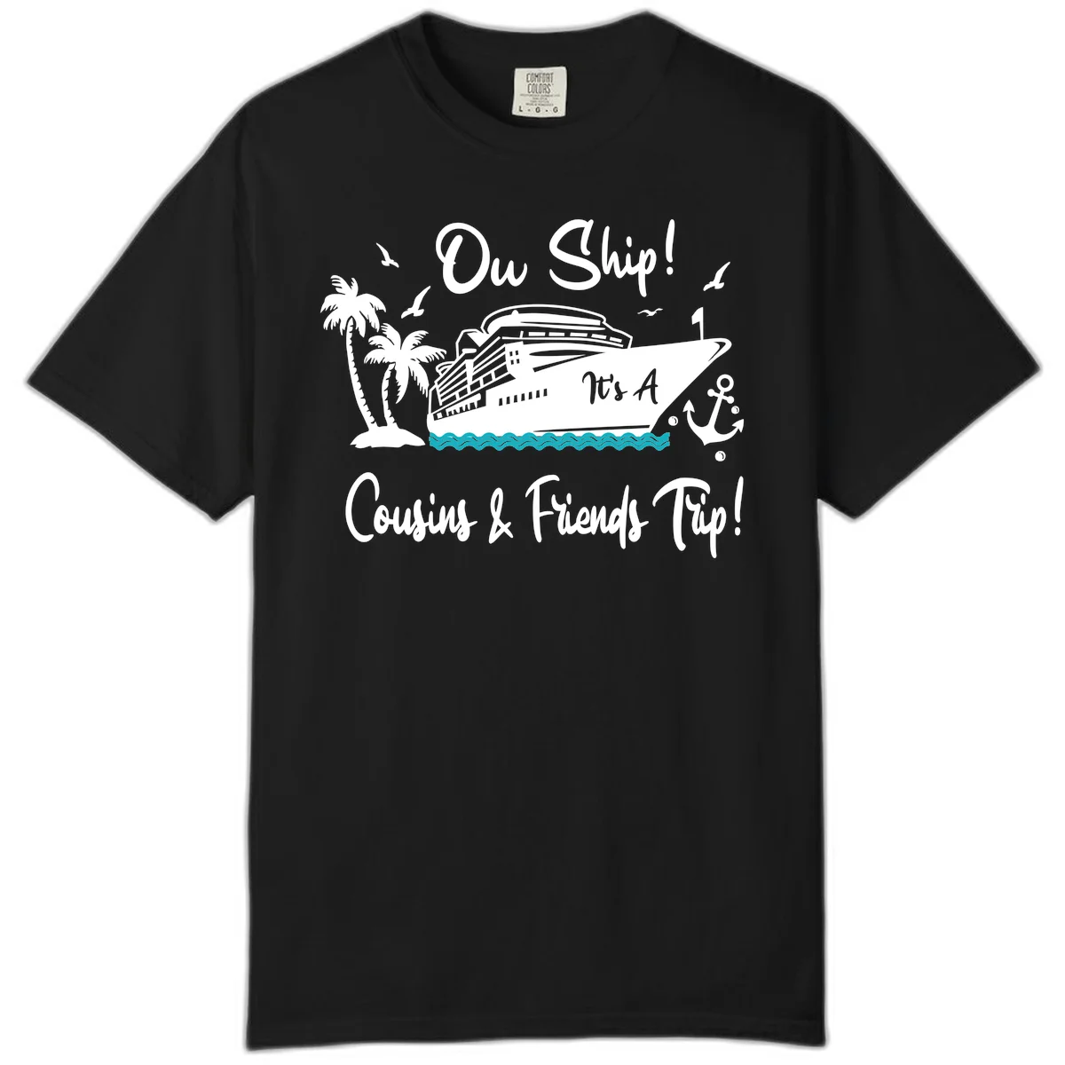 Ow Ship Cousins & Friends Trip Comfort Color Tee in Black