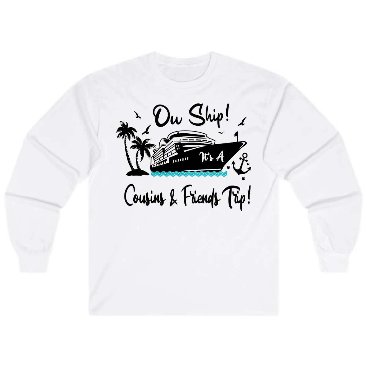 Ow Ship Cousins & Friends Trip Long Sleeve Tee in White