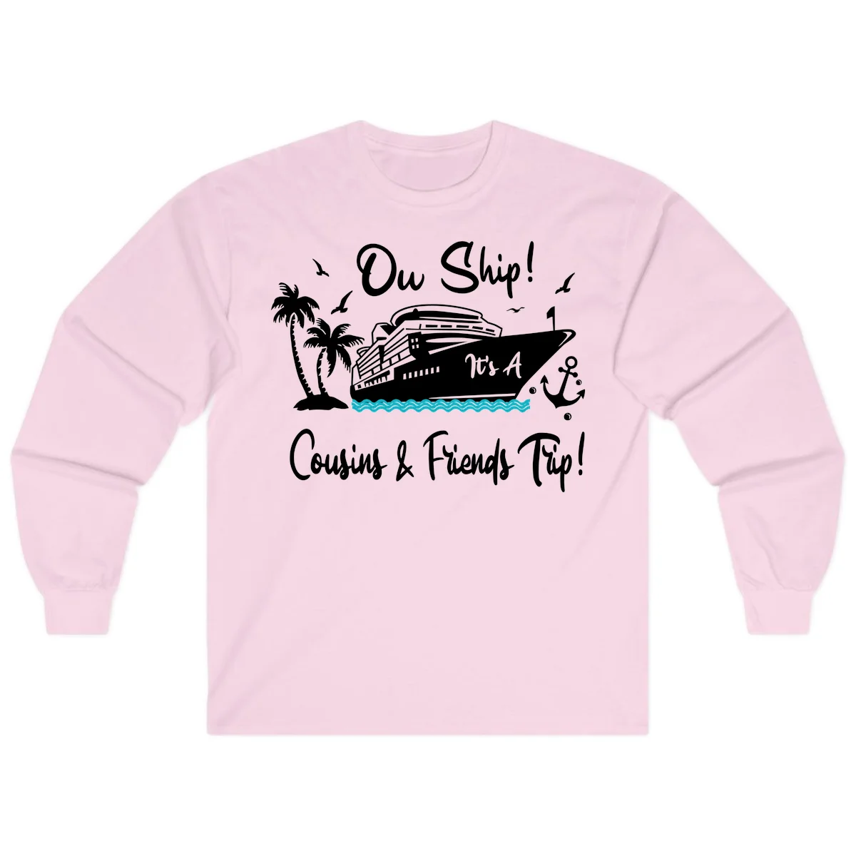 Ow Ship Cousins & Friends Trip Long Sleeve Tee in Light Pink