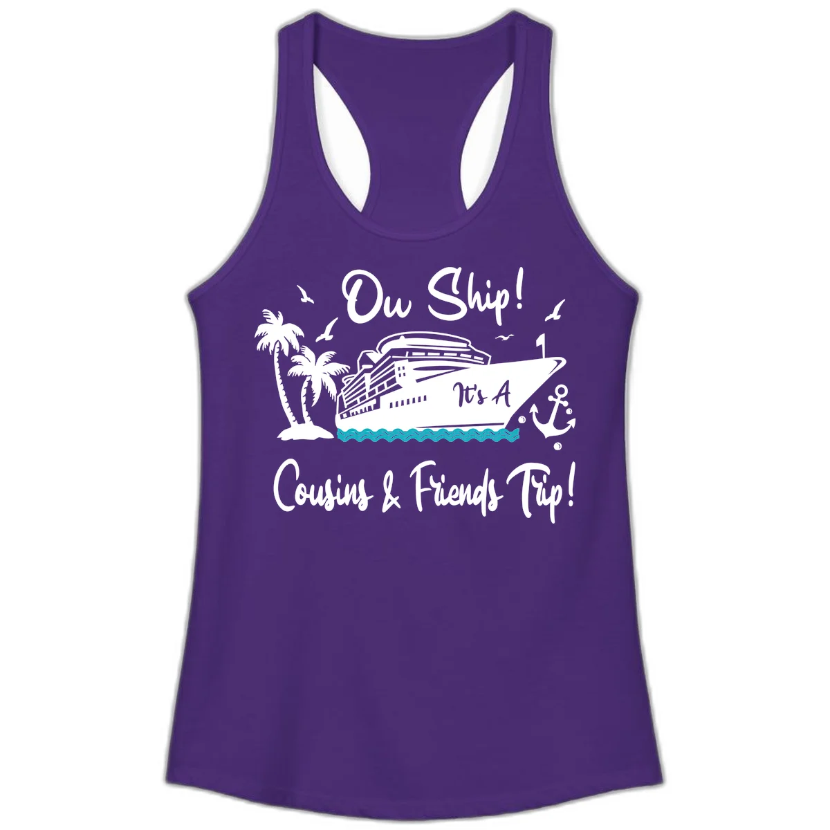 Ow Ship Cousins & Friends Trip Ladies Tank in Solid Purple Rush