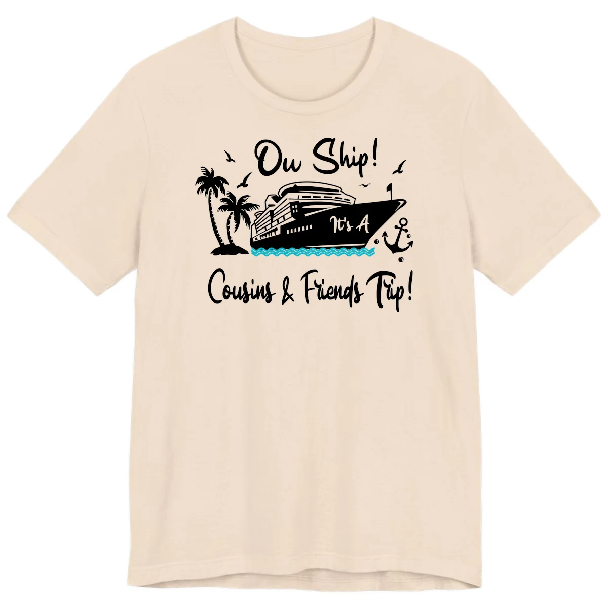 Ow Ship Cousins & Friends Trip Premium T-Shirt in Soft Cream