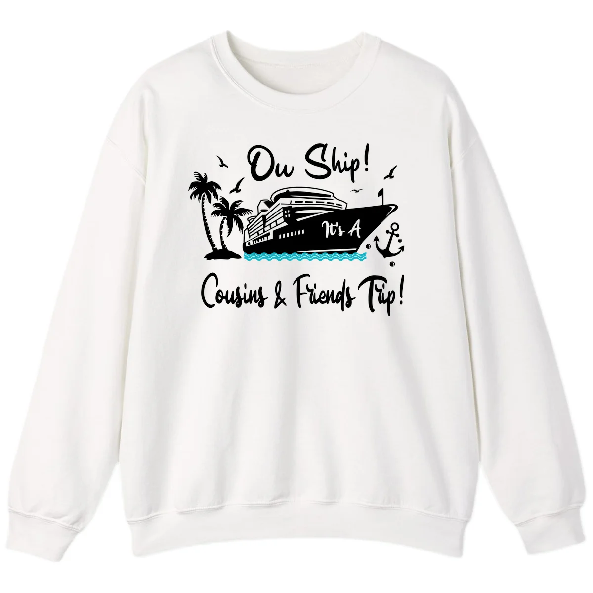 Ow Ship Cousins & Friends Trip Sweatshirt in White