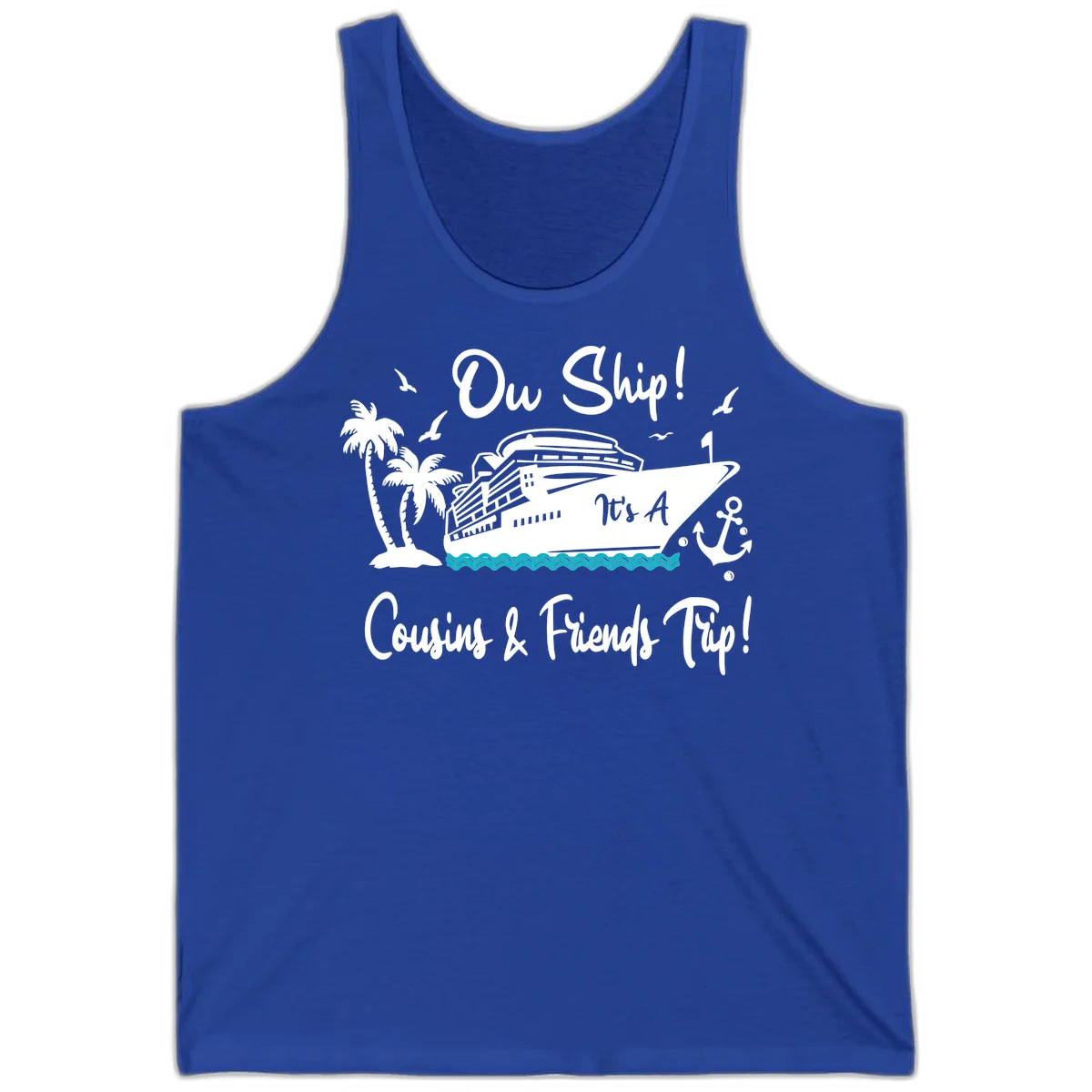 Ow Ship Cousins & Friends Trip Tank Top in True Royal