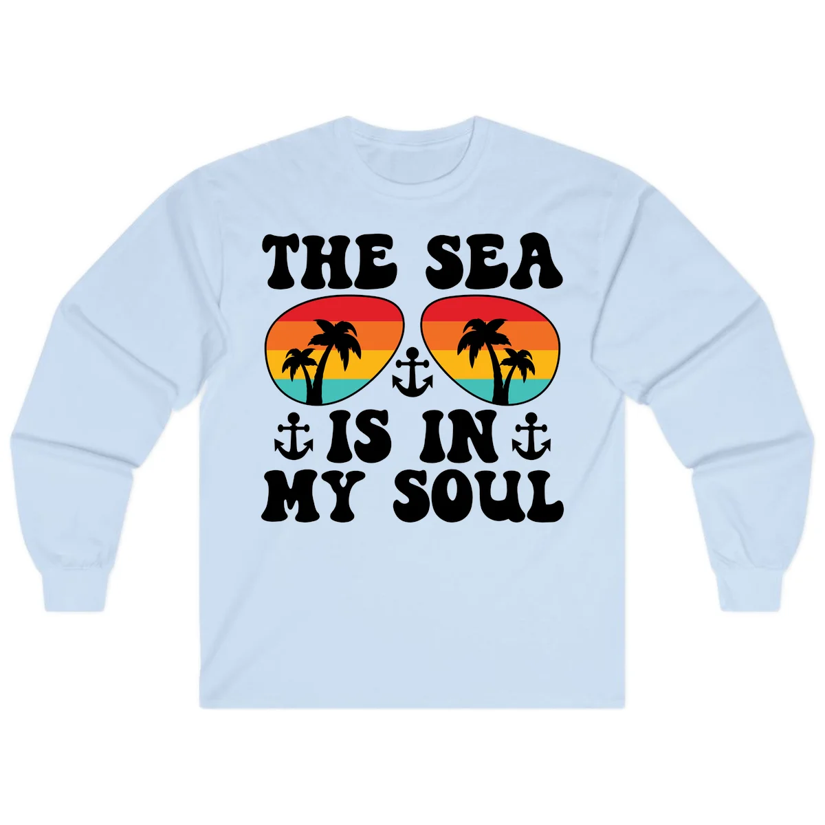 The Sea Is In My Soul Long Sleeve in Light Blue