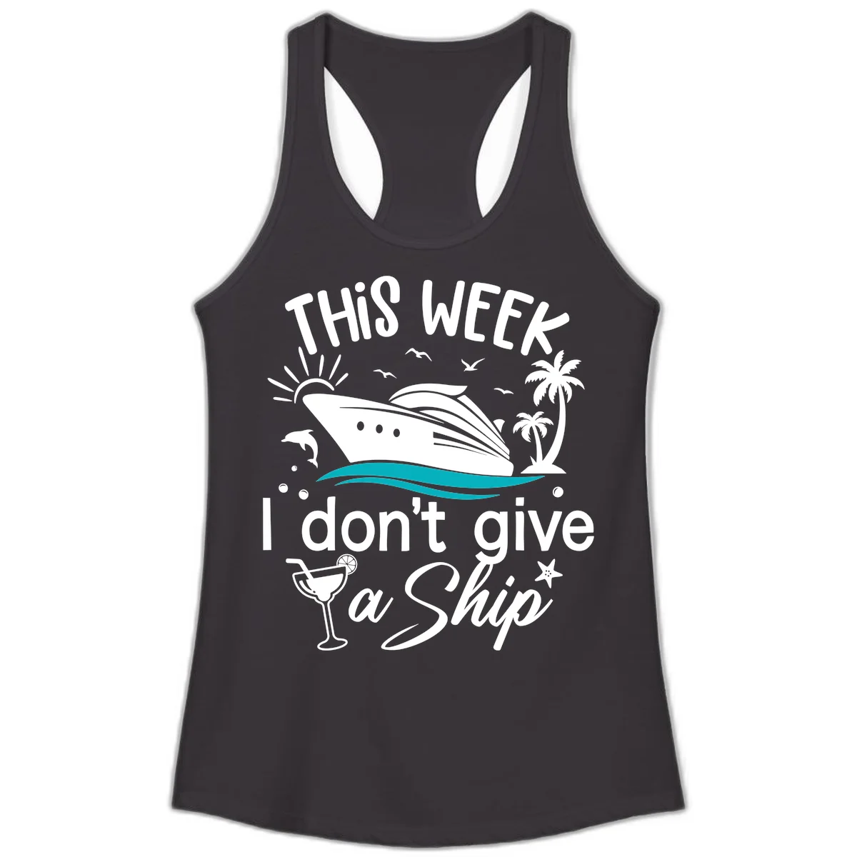 This Week I Don't Give A Ship Ladies Tank in Black