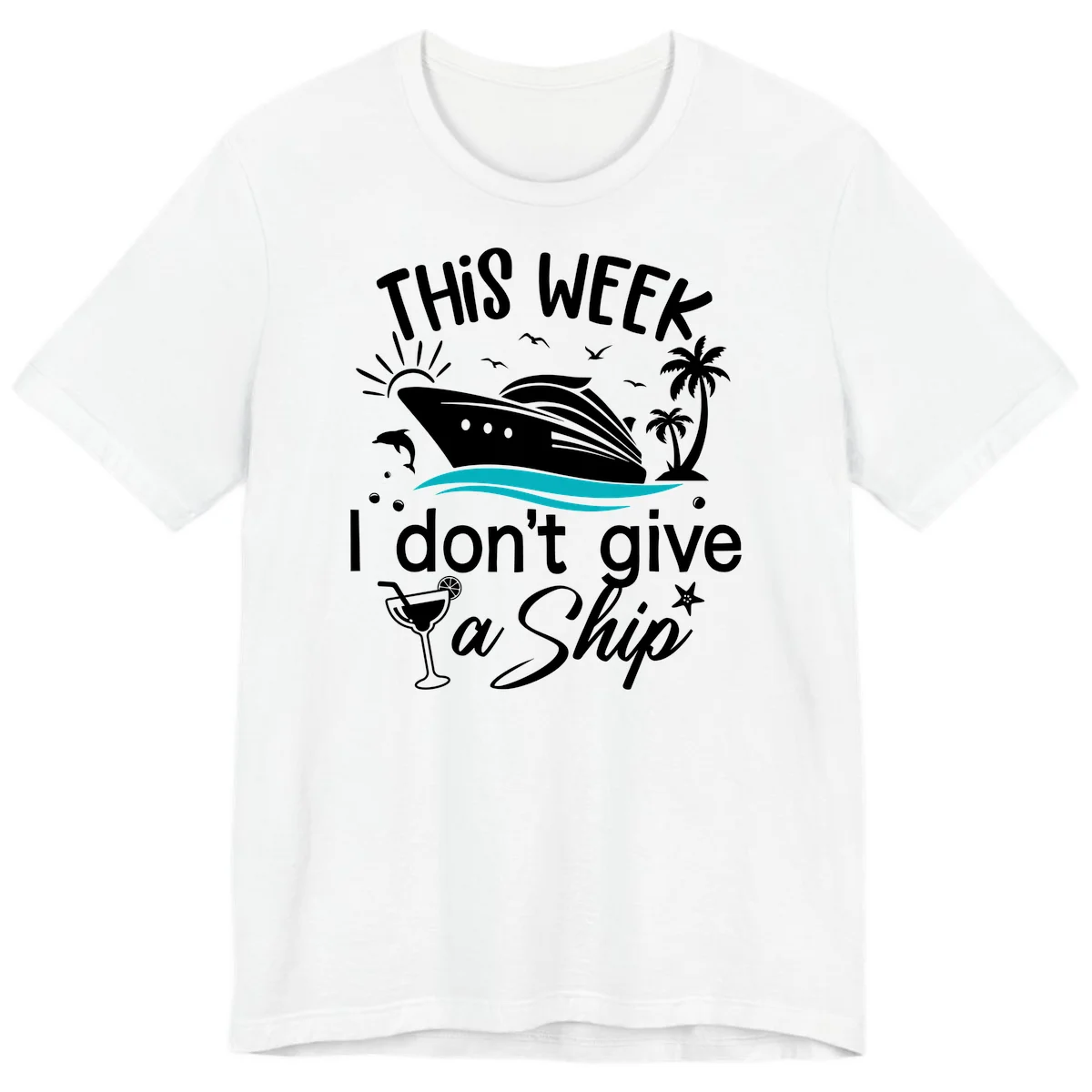 This Week I Don't Give A Ship Premium T-Shirt in White