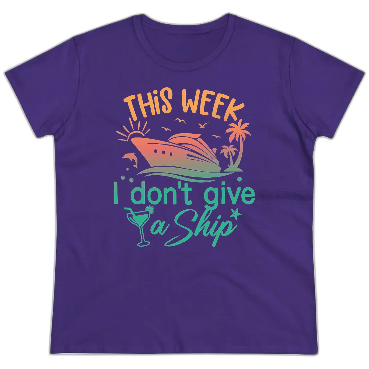 This Week I Don't Give A Ship Ladies Tee in Purple