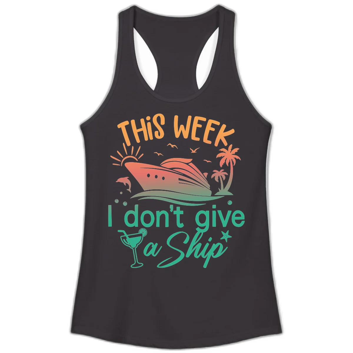 This Week I Don't Give A Ship Ladies Tank in Black