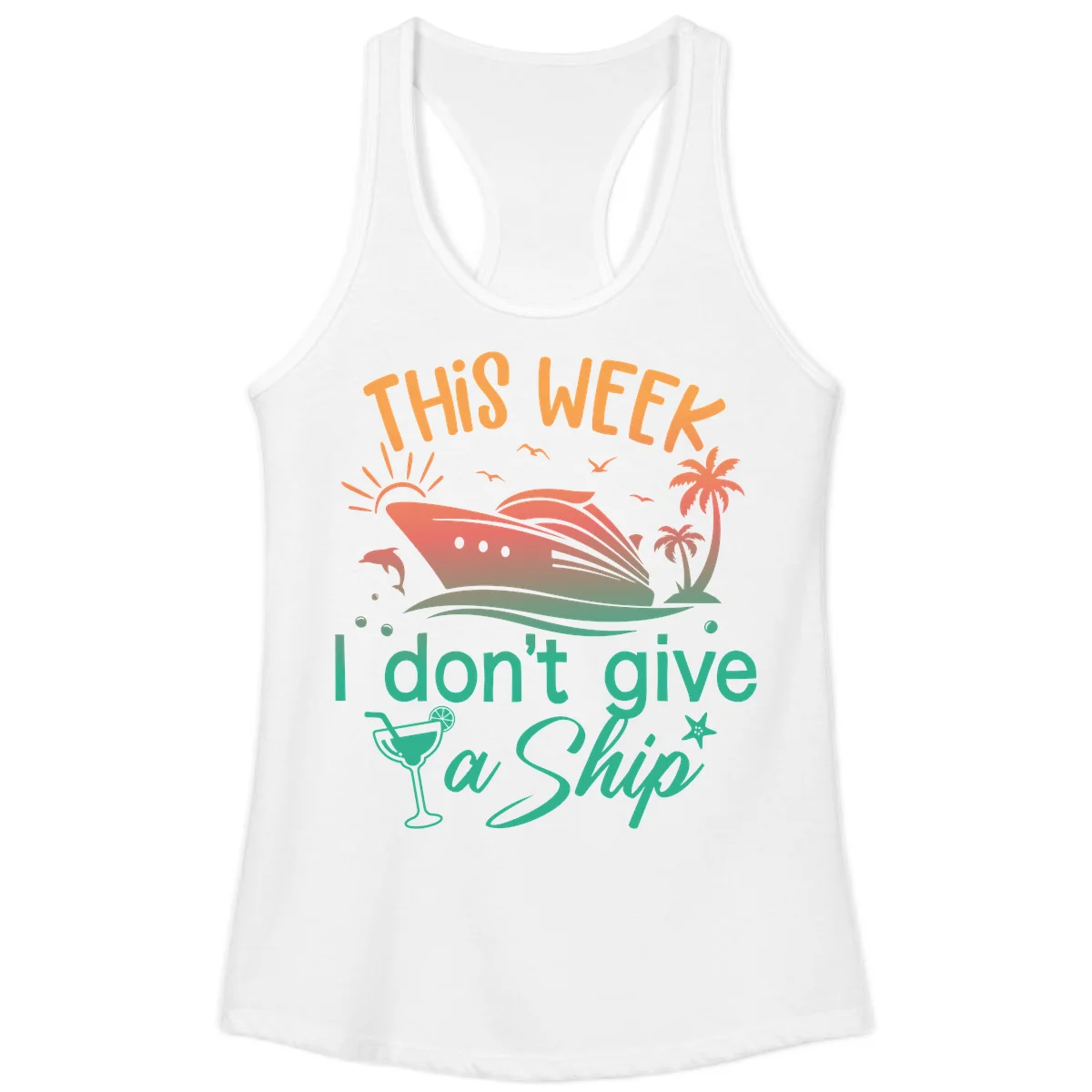 This Week I Don't Give A Ship Ladies Tank in White